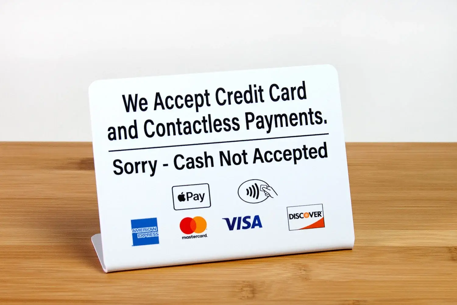 A "cash not accepted" sign