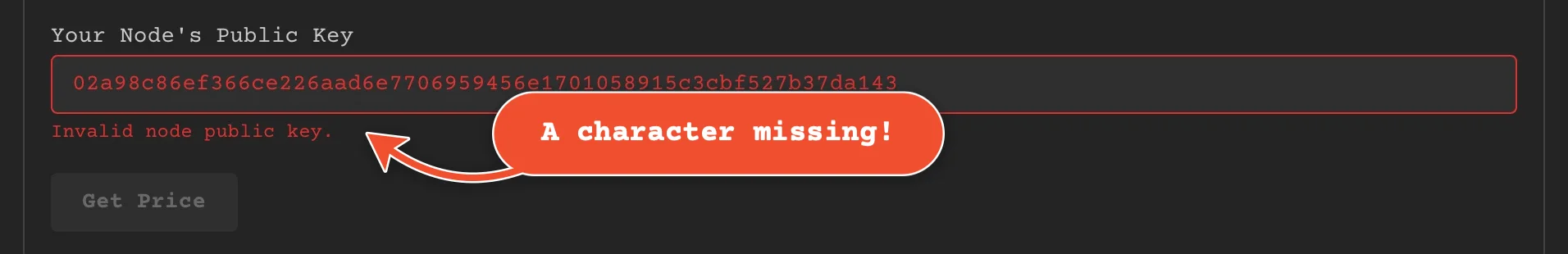 A key with a character missing: 'Invalid node public key.'