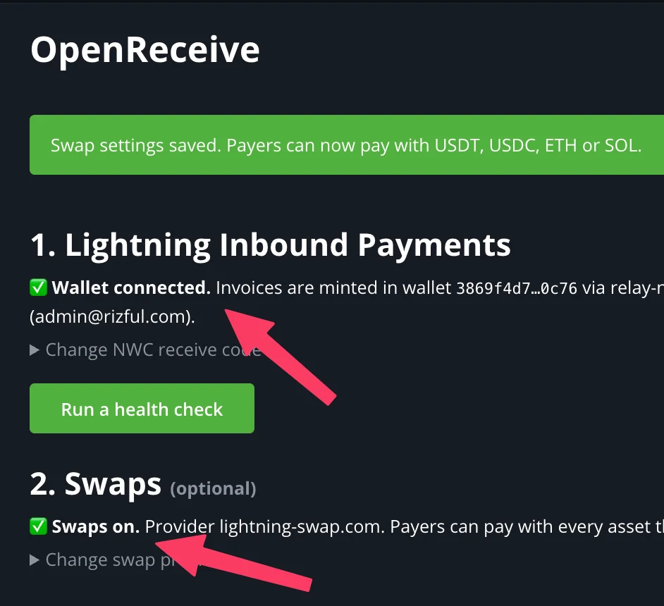You should see 'Wallet connected' (and 'Swaps on', if you set up a swap provider)